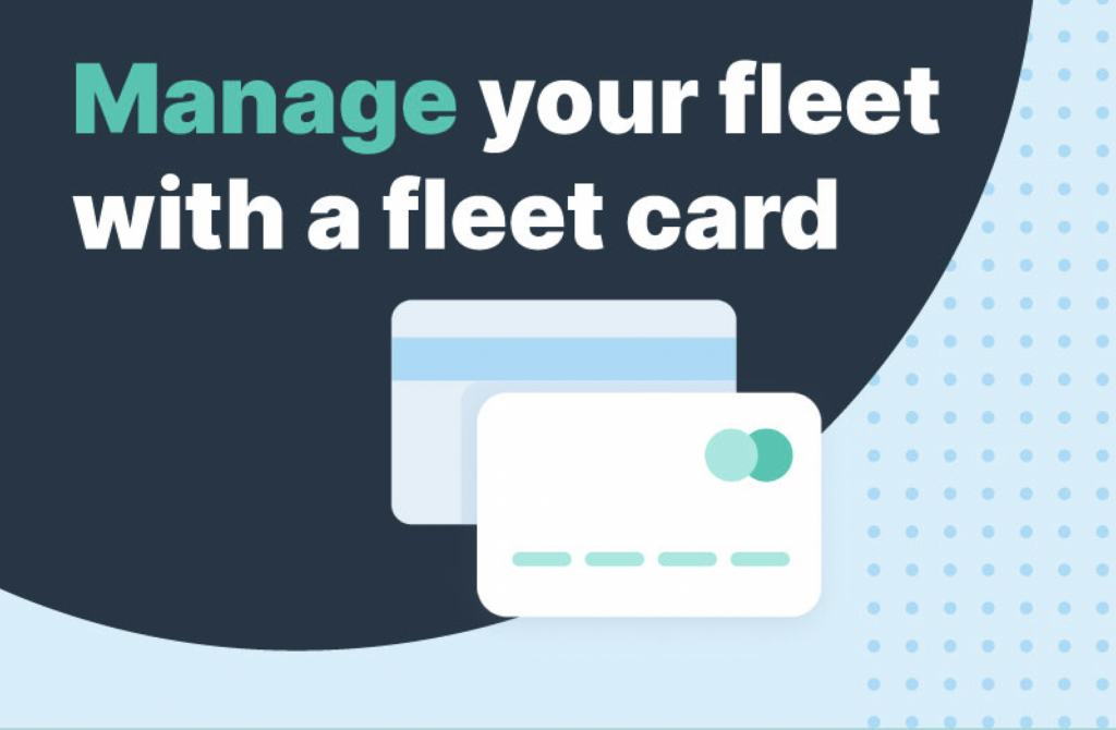 Manage your fleet with a fuel card infographic